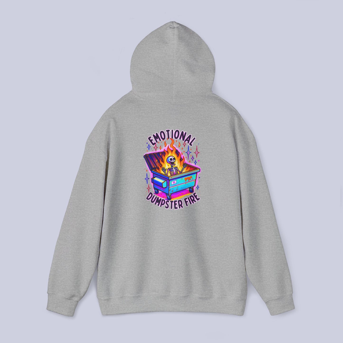 Emotional Dumpster Fire Pullover Hoodie