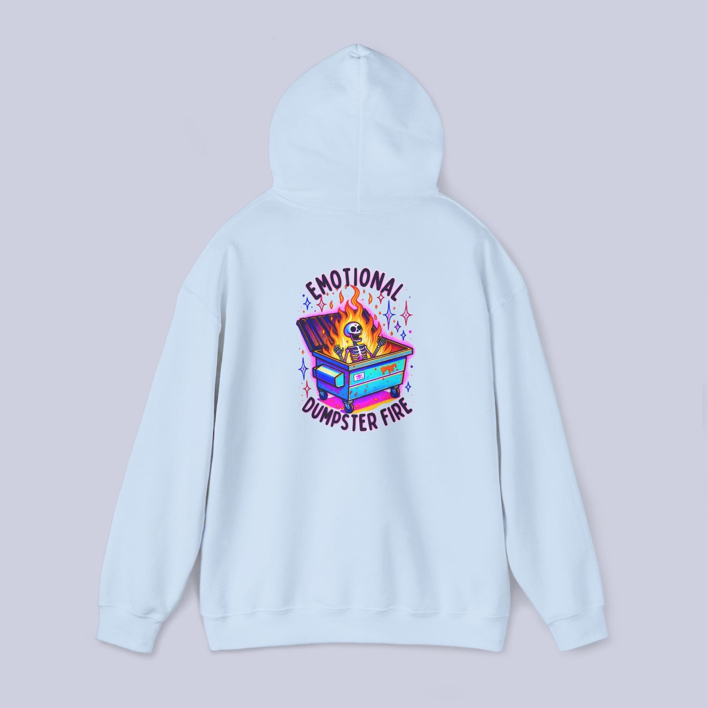 Emotional Dumpster Fire Pullover Hoodie