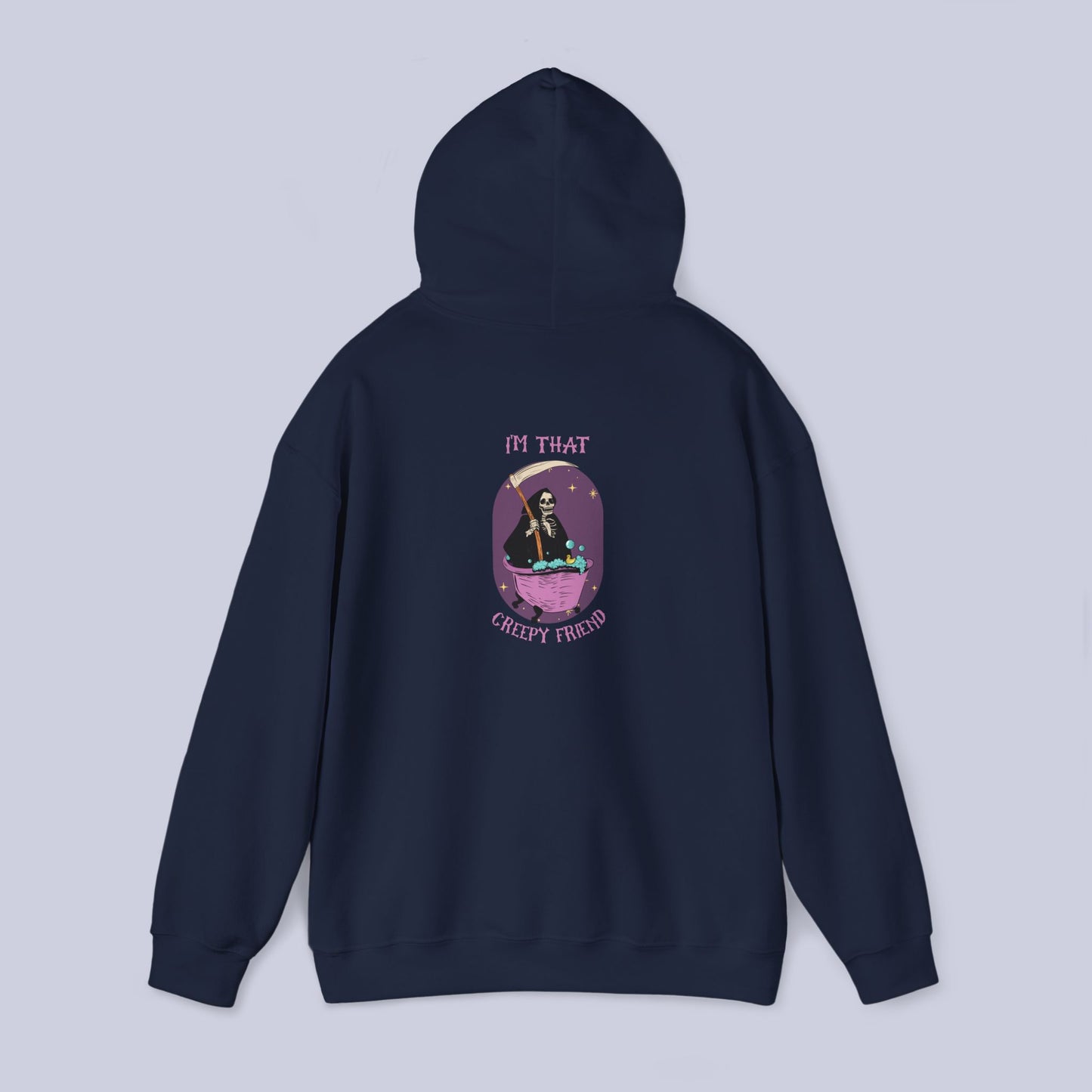 I'm That Creepy Friend Pullover Hoodie